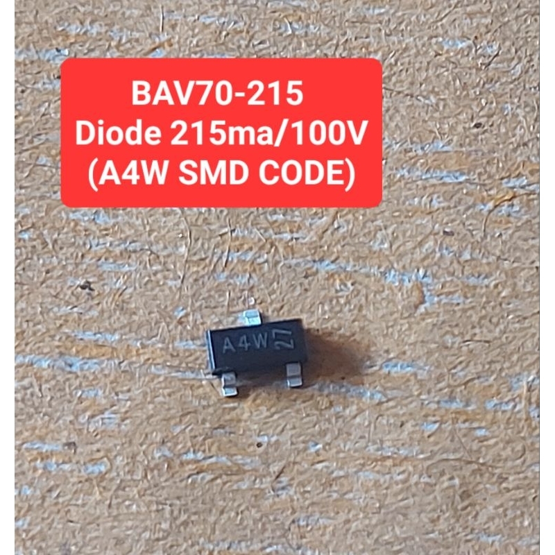 BAV70-215 (A4W SMD CODE)High-Speed Switching Diodes 100V/215mA(ชุดละ 10 ...