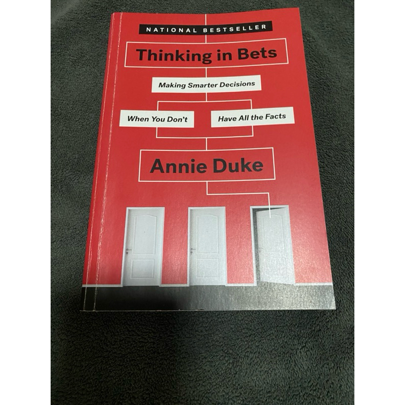  Thinking In Bets Annie Duke 