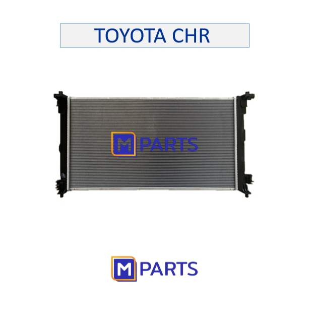 หม้อน้ำ TOYOTA CHR โตโยต้า ซีเฮสอาร์ | Shopee Thailand