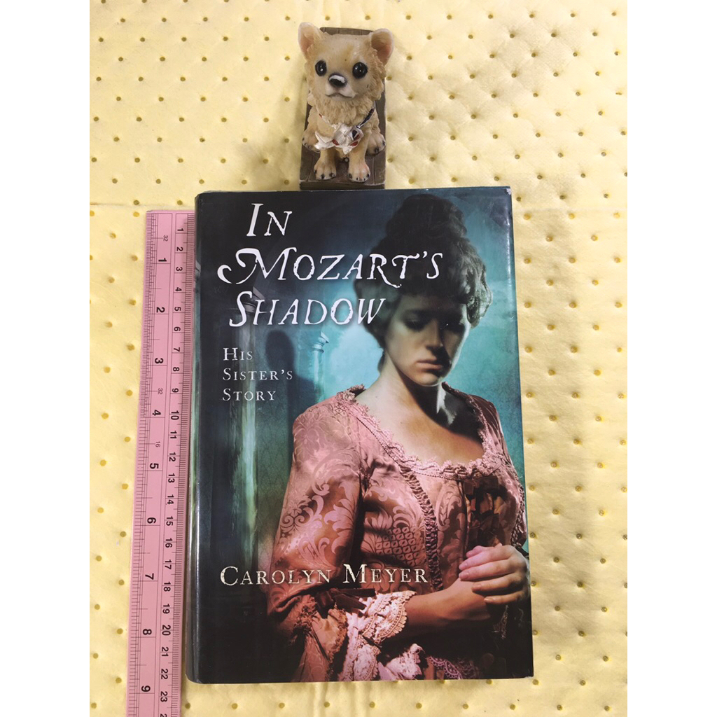 In Mozart’s Shadow : His Sister’s Story by Carolyn Meyer หนังสือวรรณกรรมภาษาอังกฤษ(ปกแข็งมือสอง ...