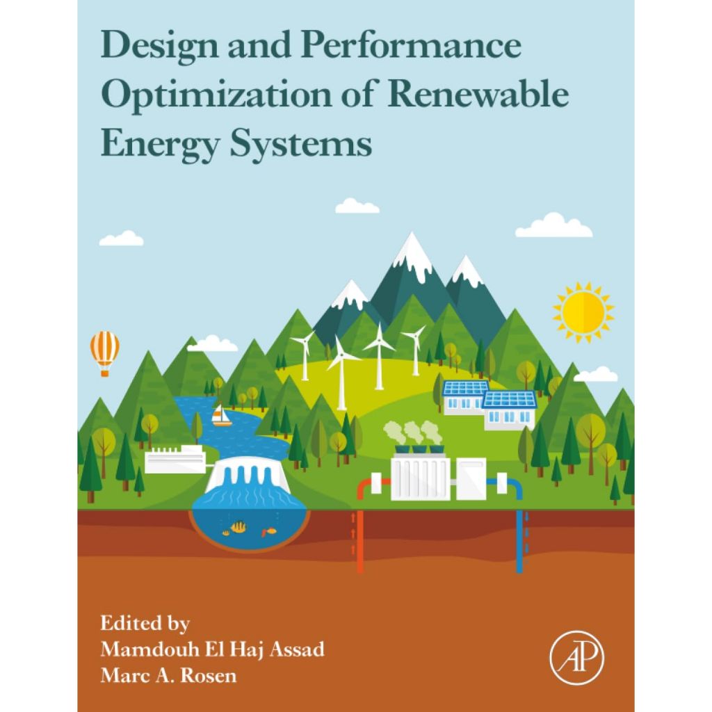 หนังสือ Design and Performance Optimization of Renewable Energy Systems ...