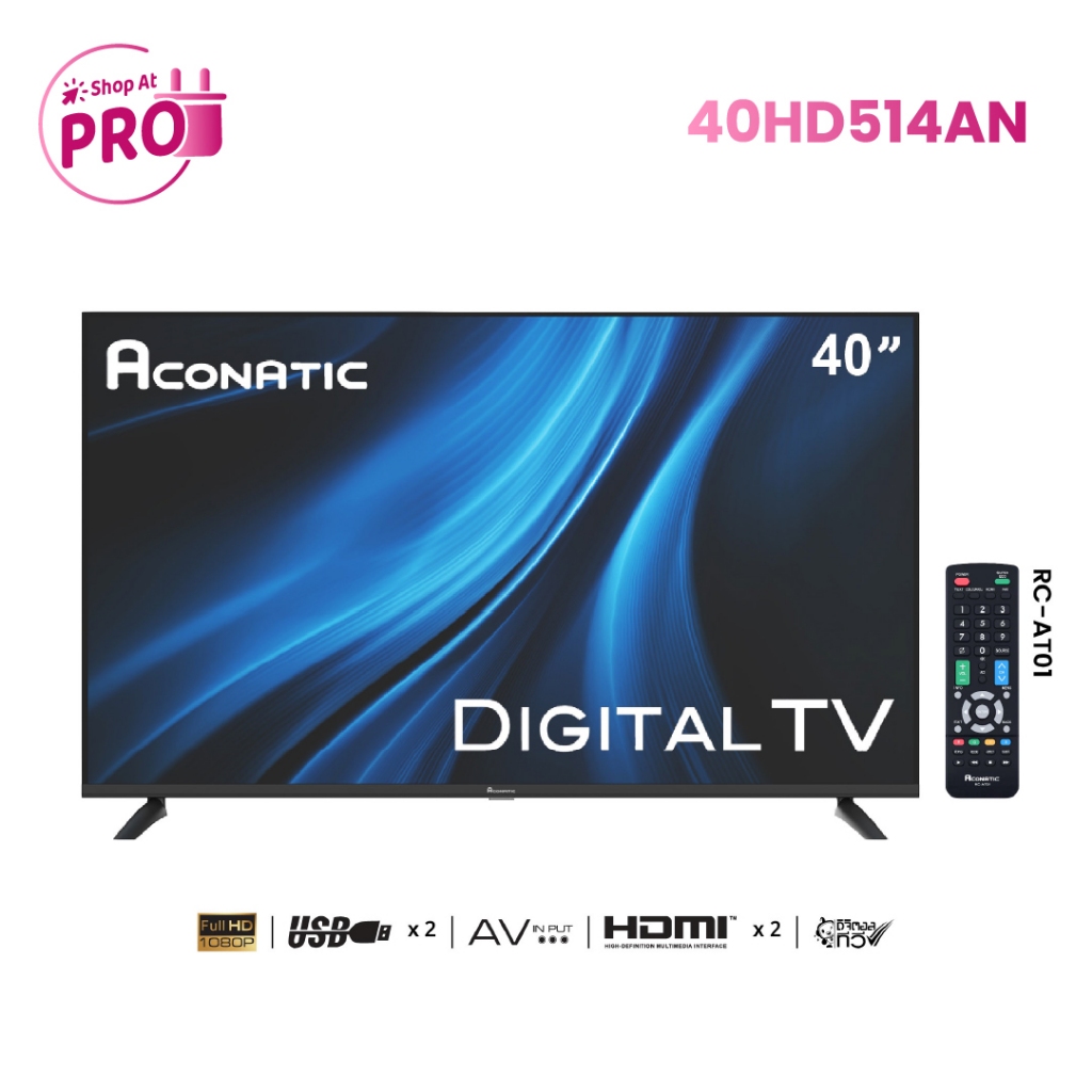 Aconatic LED Digital TV HD แอลอีดี ดิจิตอลทีวี ขนาด 40 นิ้ว รุ่น 40HD514AN มีกล่องดิจิตอลในตัว (รับประกัน 1 ปี)