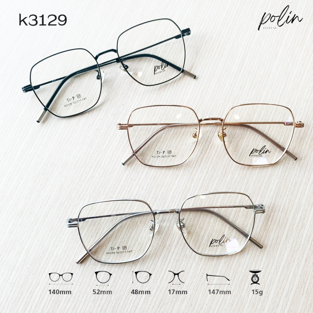 Polin กรอบแว่นสายตา รุ่น K3129 เนื้อวัสดุเบต้าไทเทเนี่นม ยืดหยุ่น ไม่ ...
