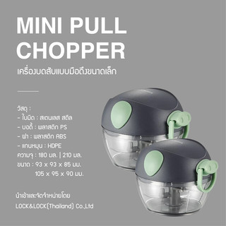 LocknLock máy xay thực phẩm mini pull chopper cầm tay, mẫu CKS321, CKS341 (dung tích 180ml/210ml)