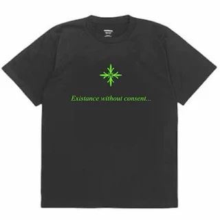VGH EXISTANCE WITHOUT CONSENT TEE