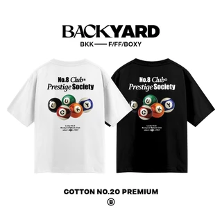 BACKYARD-เสื้อOversize/Boxy ลาย No.8 Club ผ้าCotton100% Premium No.20