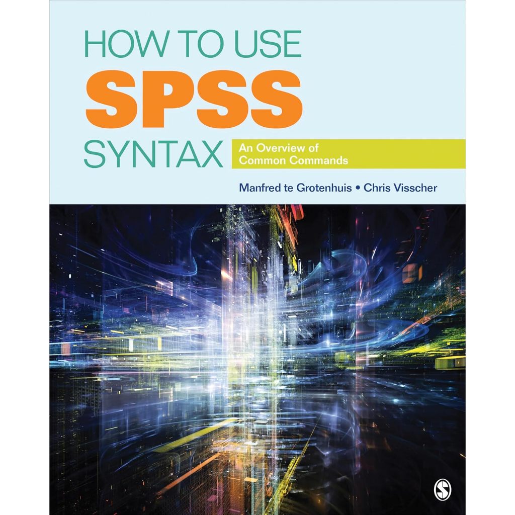 หนังสือ How to Use SPSS Syntax : An Overview of Common ed 1/2014 ...