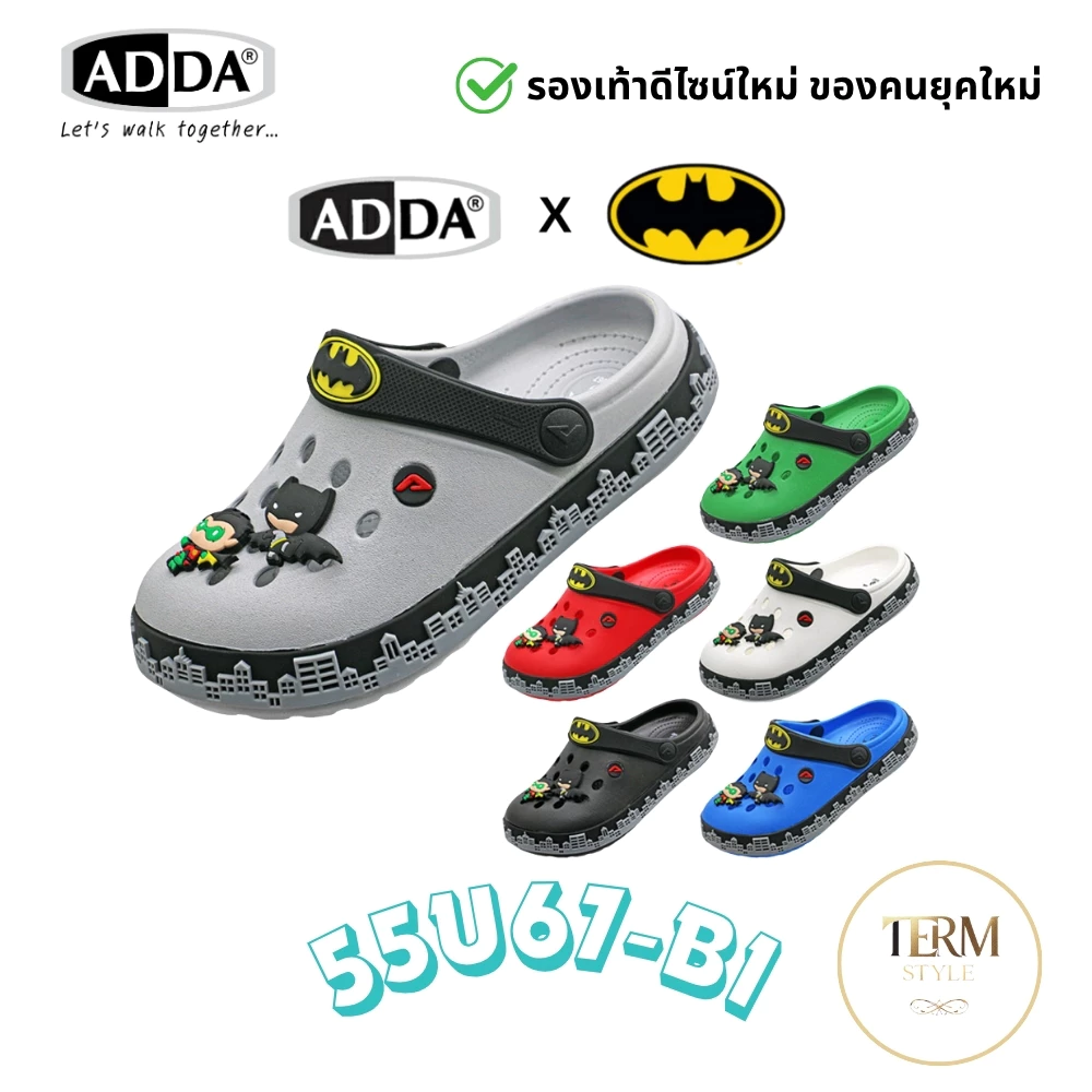 ADDA 55U67-B1 รองเท้าหัวโตเด็ก ลาย BATMAN ลิขสิทธิ์แท้ EVA เบา นุ่ม กันลื่น