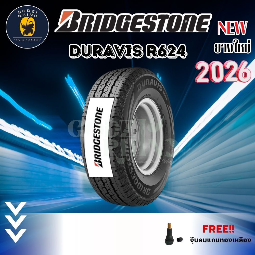 ส่งฟรี BRIDGESTONE รุ่น DURAVIS R624 ยางใหม่ปี 2026🔥(ราคาต่อ 1 เส้น ...