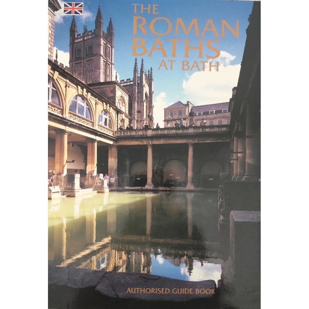 The Roman Baths at Bath Authorised Guide Book หนังสือประวัติศาสตร์ ...