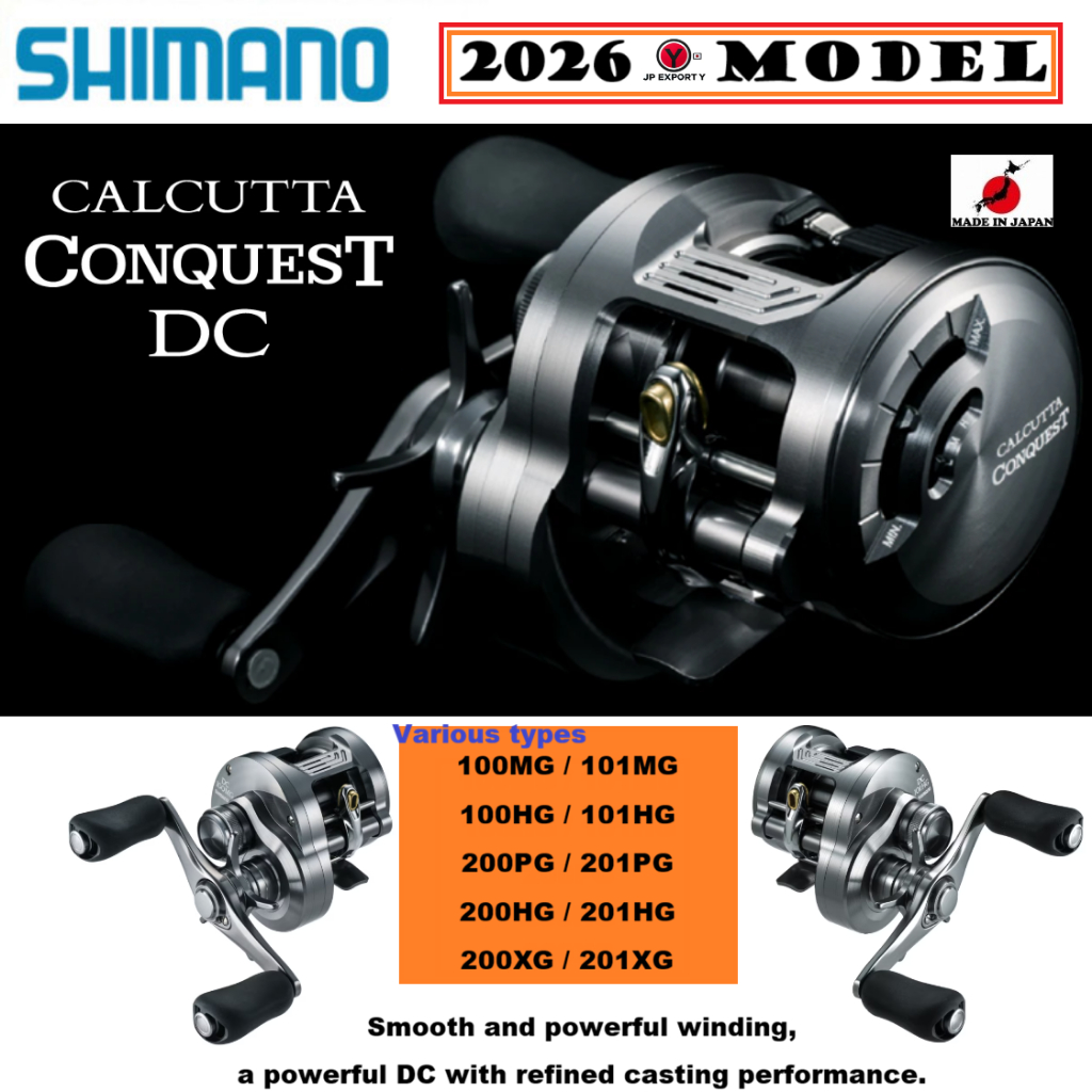 Shimano 26 นิ้ว CALCUTTA CONQUEST DC 100/101/200/MG/HG/PG/XG