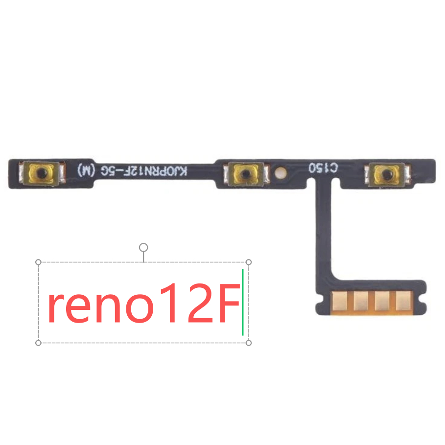 Power on-off oppo Reno 12F reno12F อะไหล่แพรสวิตช์ ปิดเปิด Power on-off ...