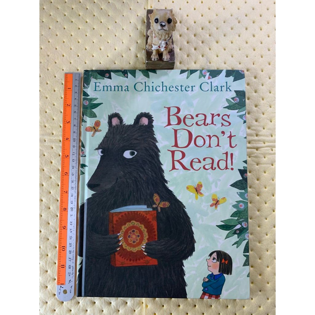 Bears Don’t Read by Emma Chichester Clark หนังสือภาษาอังกฤษปกแข็งมือสอง ...