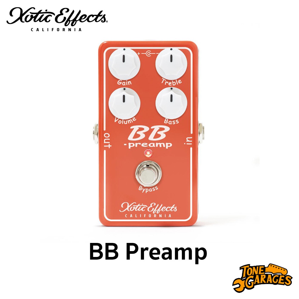 Xotic Effects BB Preamp V1.5 Rich Boost & Overdrive เอฟเฟคกีต้าร์ พรี ...