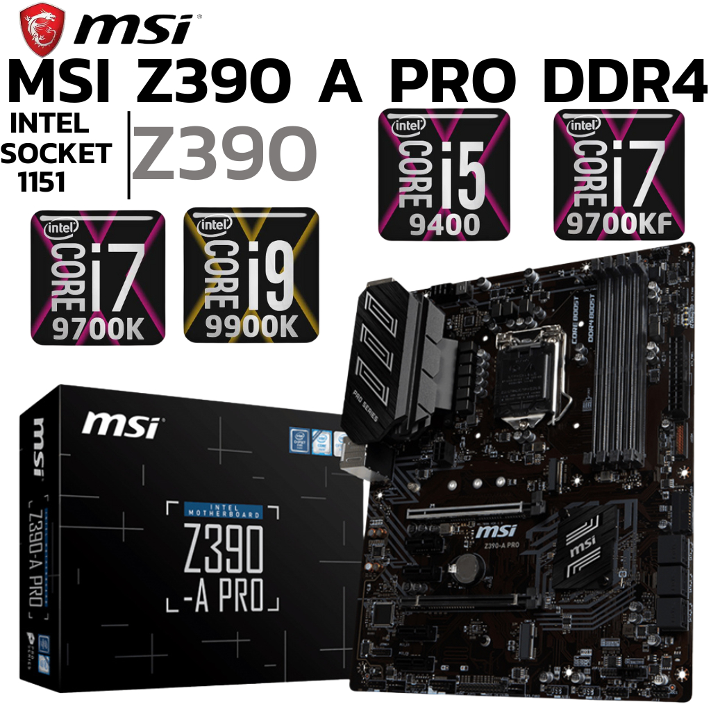 MAINBOARD (เมนบอร์ด) 1151 MSI Z390-A PRO DDR4 Support Gen 8 Gen 9 ...