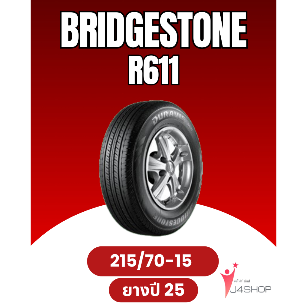 BRIDGESTONE DURAVIS R611 Size 215/70 R15 ยางปี 2025 | Shopee Thailand