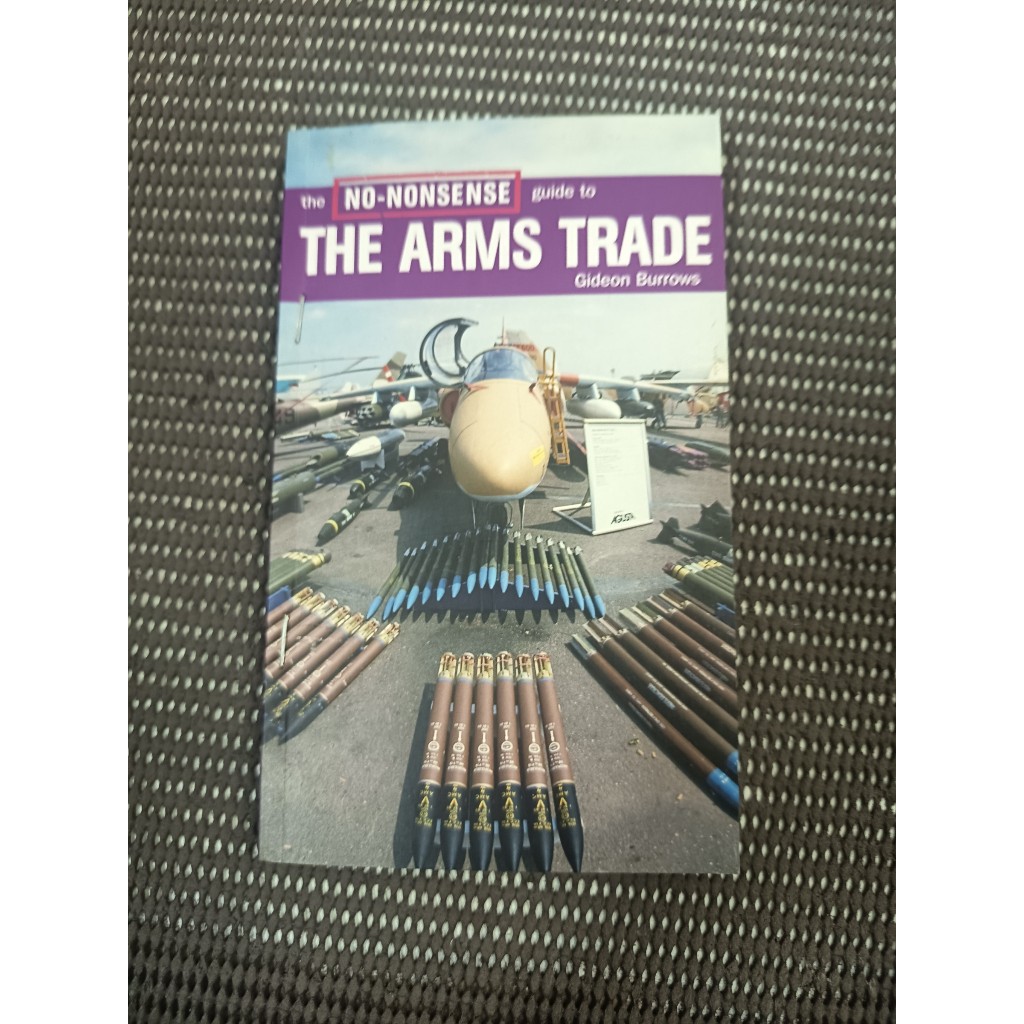 หนังสือ The No-Nonsense Guide to the Arms Trade by Gideon Burrows ...