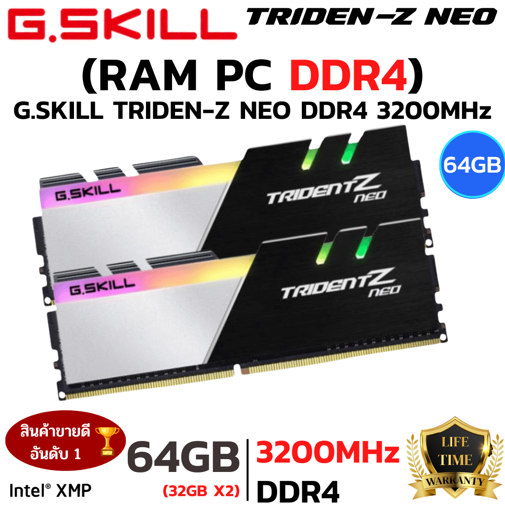RAM 64GB (32GBx2) G.SKILL TRIDENT Z NEO RGB DDR4 3200MHz RAM