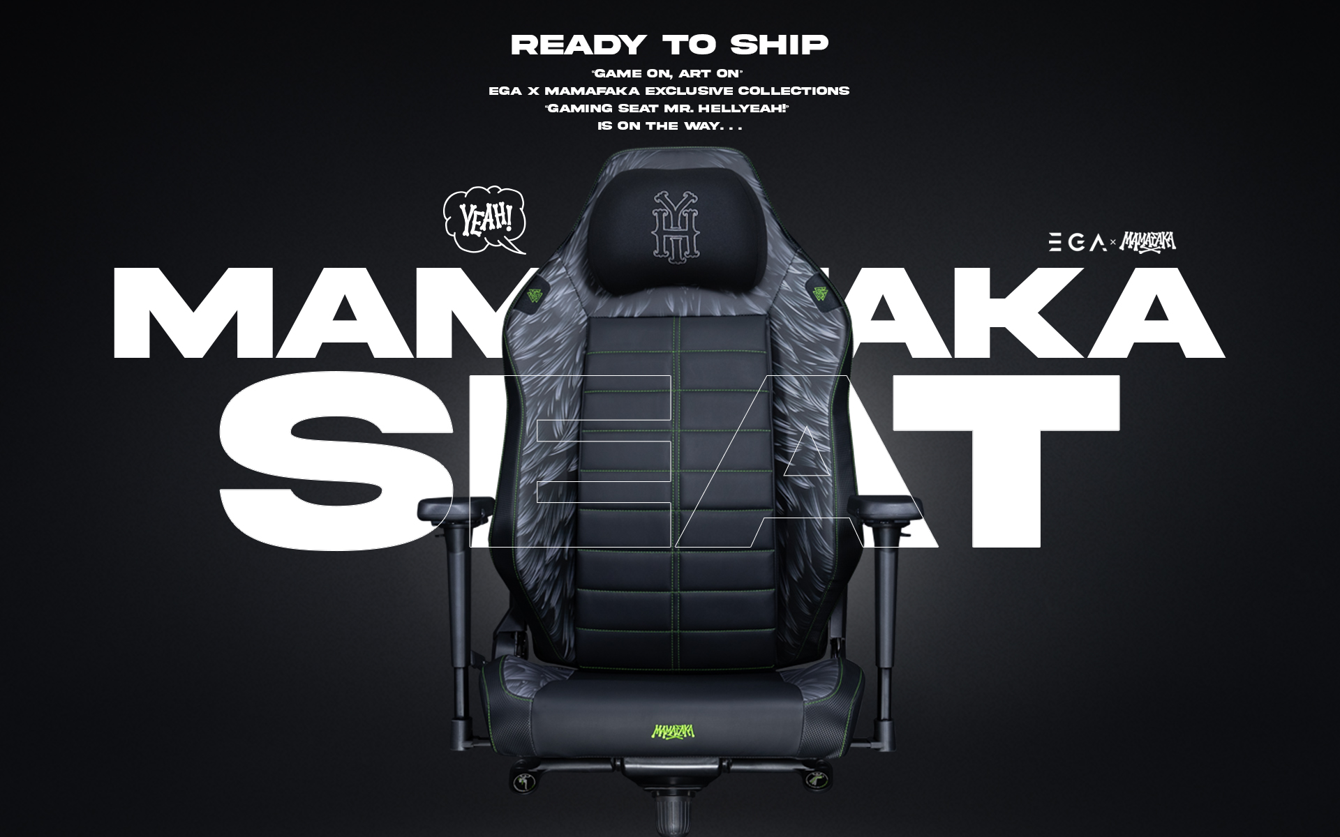 EGA Gaming Seat รุ่น Mr. Hellyeah EGA X MAMAFAKA EXCLUSIVE COLLECTIONS เก้าอี้เกมมิ่งเพื่อสุขภาพ Gaming Chair E-Sport เก้าอี้เบาะ นุ่ม เกรดพรีเมี่ยม