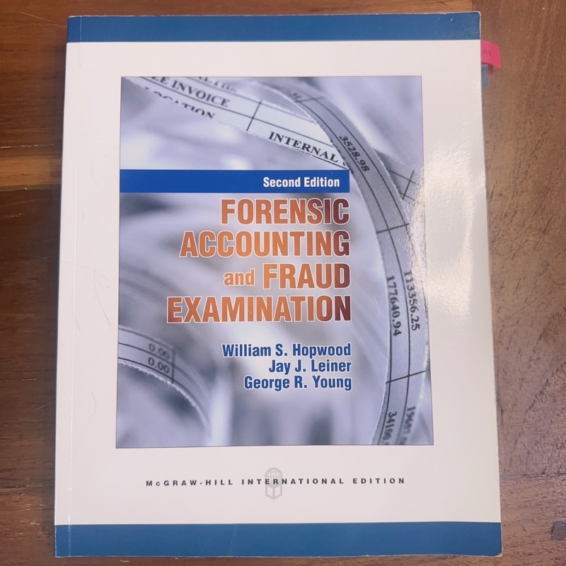 หนังสือวิชาการมือ2 : FORENSIC ACCOUNTING AND FRAUD EXAMINATION (พิมพ์ ...