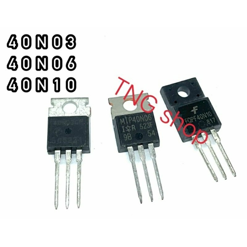 40N03 40N06 40N10 TO220 MOSFET N-Fet มอสเฟต ทรานซิสเตอร์ สินค้าพร้อมส่ง ...