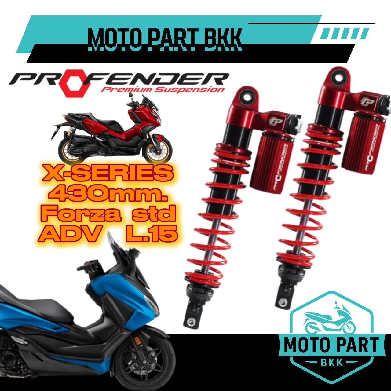 รวมโช๊ค Profender X+PLUS และ X-SERIES สำหรับ FORZA350 FORZA-350 STD ...