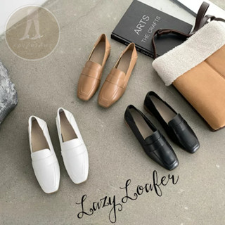 Lazy Loafer (เลซี่ โลฟเฟอร์) รองเท้าโลฟเฟอร์ ใส่สบาย ส้นสูง 2 ซม.  ชิคๆ ชิลๆ