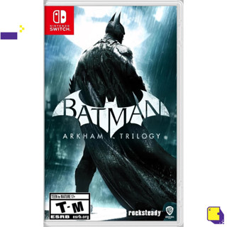 [+..••] PRE-ORDER | NSW BATMAN: ARKHAM TRILOGY (เกม Nintendo Switch™ 🎮 วางจำหน่าย 2023-12-01)