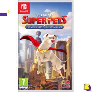 [+..••] NSW DC LEAGUE OF SUPER-PETS (เกม Nintendo Switch™ 🎮 )