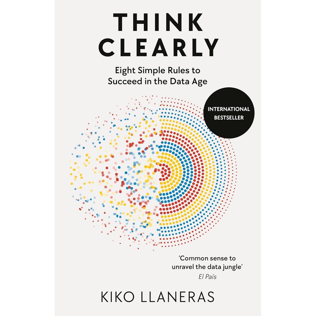 Asia Books หนังสือภาษาอังกฤษ THINK CLEARLY: EIGHT SIMPLE RULES TO SUC ...